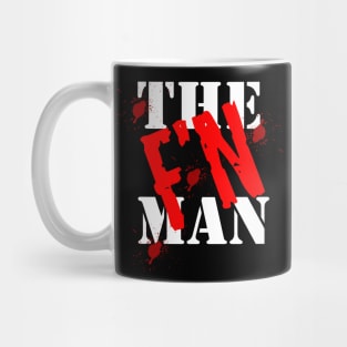 The F'N Man Mug